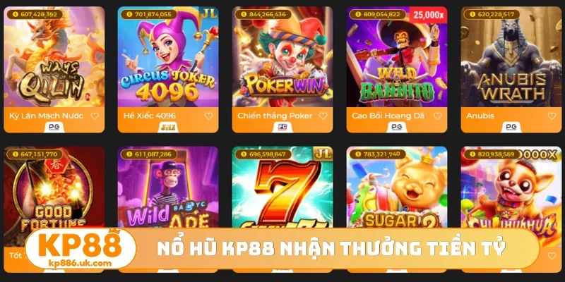 Nổ hũ KP88 nhận thưởng tiền tỷ